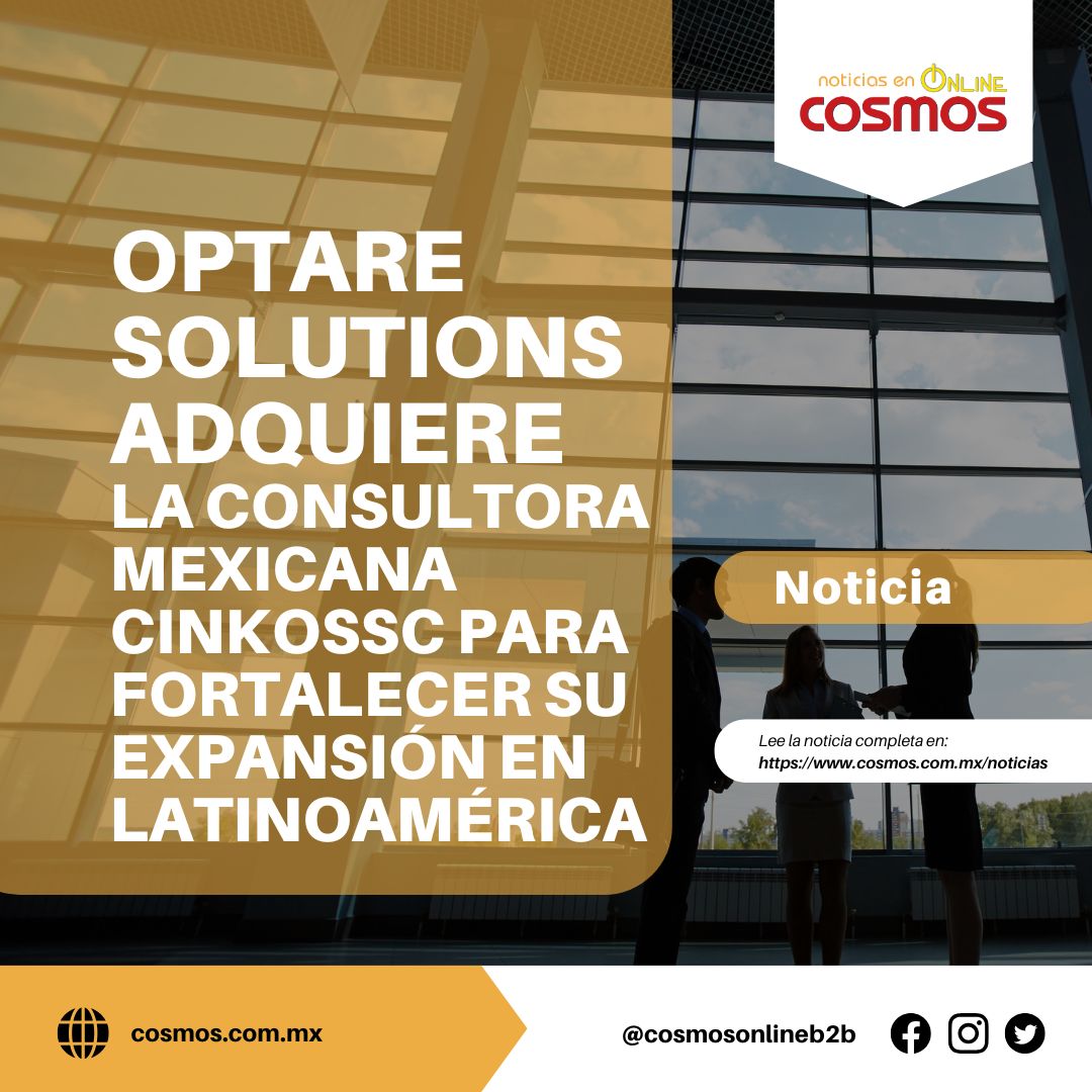 CosmosOnlineB2B's tweet image. 🤝✨ ¡La tecnología cruza fronteras! #OptareSolutions adquiere a la mexicana #CinkoSSC 🇲🇽, fortaleciendo su presencia en Latinoamérica 🌎 y apostando por la automatización 🤖 para transformar negocios #CosmosOnline
Lee la noticia completa en 👉 lc.cx/xJX498