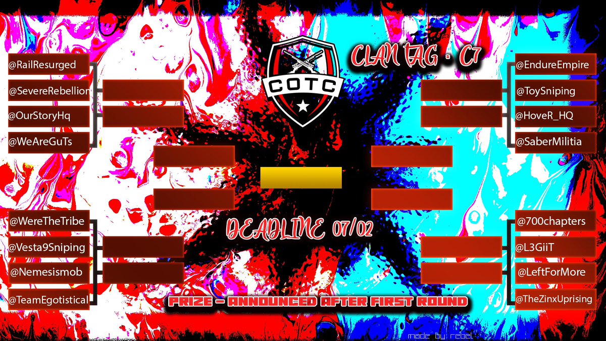 🚨COTC Officialy Started 🚨

Clantag: C7 or 7C
Deadline 07/02

be creative with the edits, so a good edit could also give you extra points🎬

Goodluck to everyone👑 
The line up 
👇🏼
