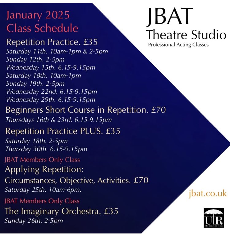 JBAT Theatre Studio January Schedule. Meisner Approach Classes. ‘Repetition Practice’, ‘Short-Course in Repetition’, ‘Repetition Practice PLUS’ as well as our JBAT Members Only classes: ‘Applying Repetition’ and ‘The Imaginary Orchestra’. jbat.co.uk.