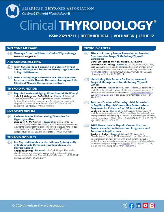 clinicalthyroid's tweet photo. Final issue for 2024 - Dec is ready to read or download! Find expert reviews covering new information for thyroid care. 

https://t.co/AGUa8dJwsV

#endotwitter #medtwitter #thyroidcancer #hypothyroidism #hyperthyroidism @AmThyroidAssn @Medscape https://t.co/n0pA5wMCx0