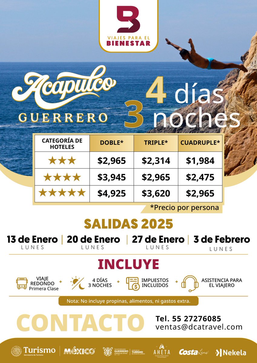 Viajes para el Bienestar, Acapulco, Guerrero, en hoteles de 3, 4 y 5 estrellas, salidas  13, 20 y 27 de enero, y 3 de febrero. Incluye: Viaje redondo autobús 1ra. clase, 4 días/3 noches, impuestos incluidos y asistencia para el viajero. Inf. 55 2727 6085 ventas@dcatravel.com