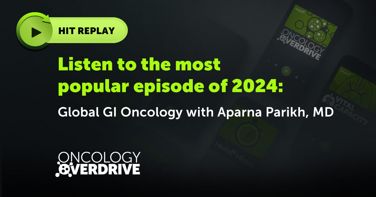 HemOnc Today (@hemonctoday) on Twitter photo Hit replay 🔄▶️ on #OncologyOverdrive's most popular episode of 2024, where host <a href="/ShikhaJainMD/">Shikha Jain MD, FACP</a> spoke with Aparna Parikh, MD, about cancer and GI malignancies in the global health space. Listen here: bit.ly/4j4sTaY Hit replay 🔄▶️ on #OncologyOverdrive's most popular episode of 2024, where host <a href="/ShikhaJainMD/">Shikha Jain MD, FACP</a> spoke with Aparna Parikh, MD, about cancer and GI malignancies in the global health space. Listen here: bit.ly/4j4sTaY