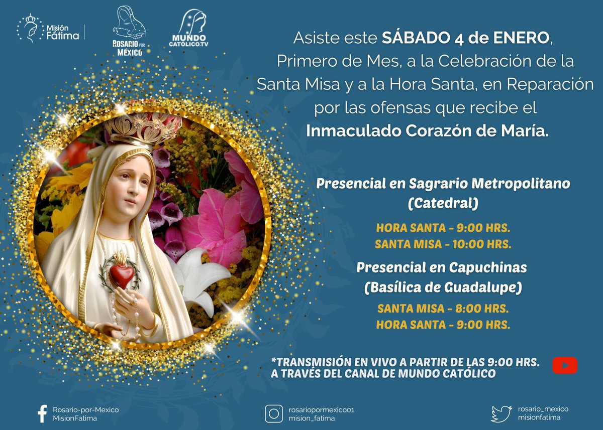 MisionFatima's tweet photo. 📌Los invitamos a la celebración de la #santamisa y #horasanta en reparación por las ofensas que recibe el Inmaculado Corazón ❤️‍🔥 de María.
Primer sábado del mes, tal como lo pidió la Virgen.
!Te esperamos!
#VirgenMaría https://t.co/immsDPBzPN