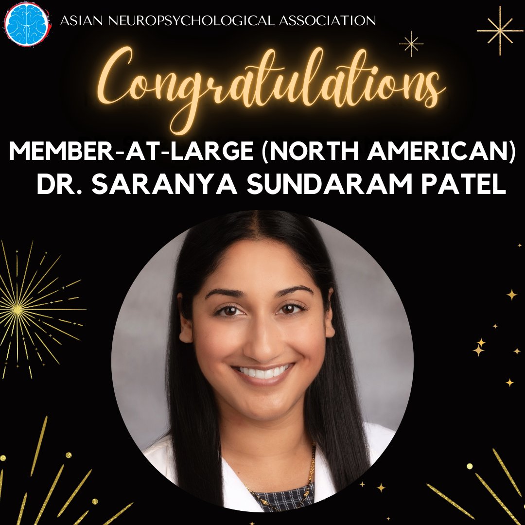 AsianNeuropsych's tweet image. We are thrilled to announce the results of the ANA Election 2024! Congratulations to the newly elected members of the Executive Committee: Dr. Saranya Sundaram Patel (Member-At-Large, North American), Dr. Katee Yang (Secretary) and Charlie Chung-Yih Su (Trainee Rep. Elect)!