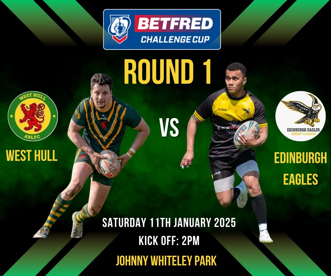 WestHullRL's tweet photo. 🏆Challenge Cup Round 1 🏆

West Hull vs Edinburgh Eagles 

Saturday 11th January 2025
KO 2pm

Squad news will be posted on Thursday 9th January. 

#betfredchallengecup #westhull #edinburgheagles #rugbyleague https://t.co/0RLcmFFBkj