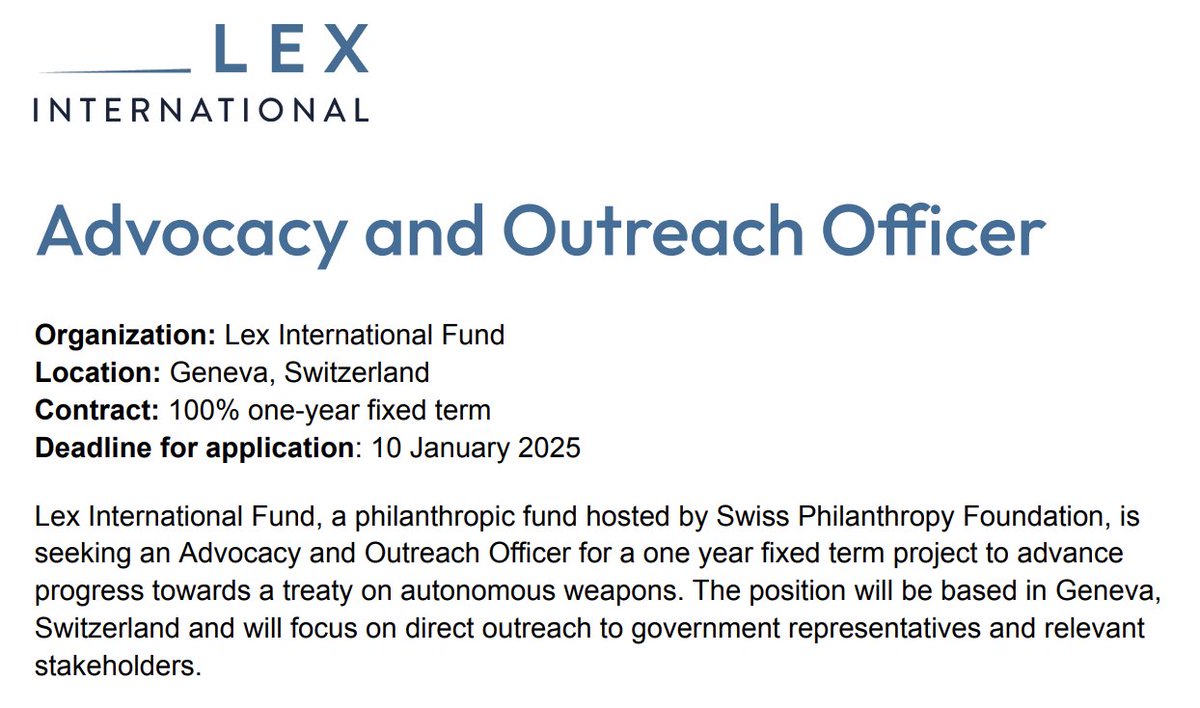 Future of Life Institute (@fli_org) on Twitter photo 💼 Excellent career opportunity from <a href="/LexIntl_org/">Lex International</a>, who are hiring an Advocacy and Outreach Officer to help advance work towards a treaty on autonomous weapons.
✍️ Apply by January 10 at the link in the replies: 💼 Excellent career opportunity from <a href="/LexIntl_org/">Lex International</a>, who are hiring an Advocacy and Outreach Officer to help advance work towards a treaty on autonomous weapons.
✍️ Apply by January 10 at the link in the replies: