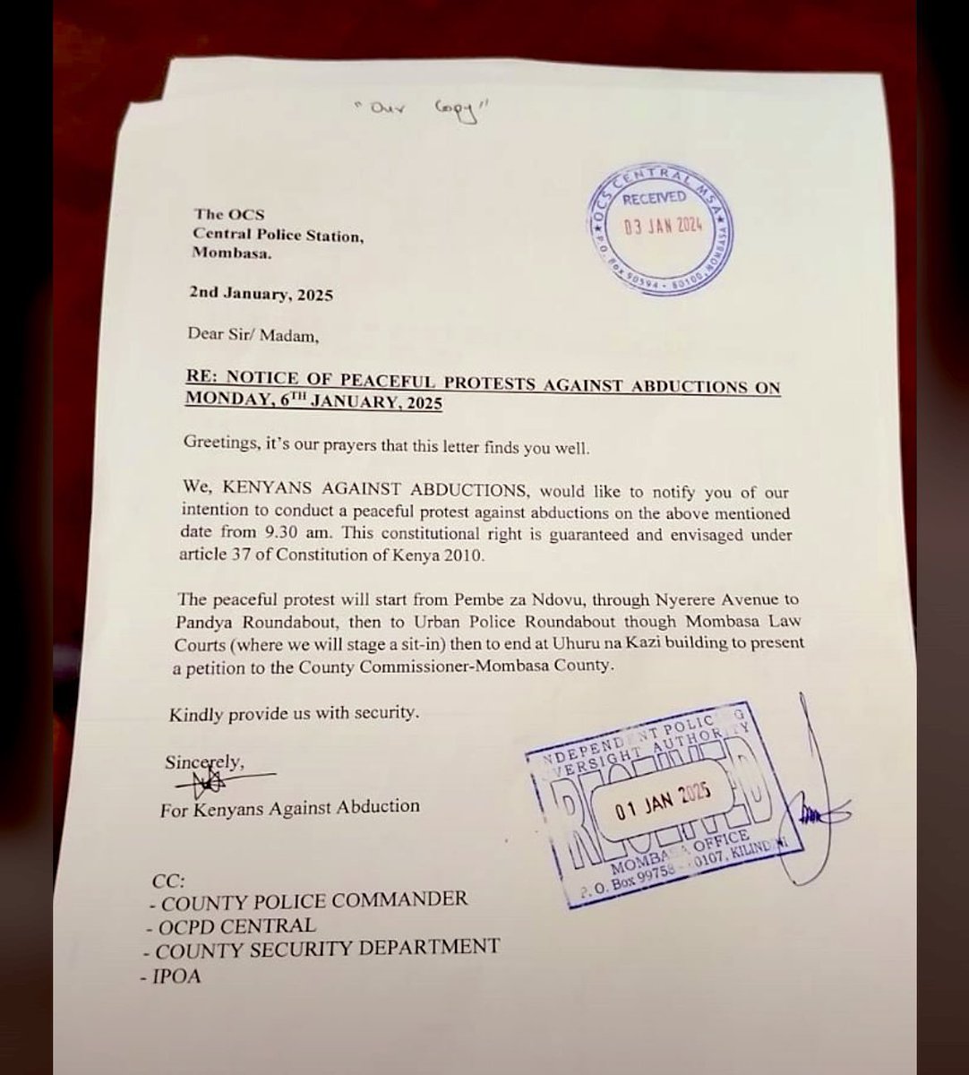 C_NyaKundiH's tweet photo. Civil group Kenyans Against Abductions notifies OCS at Central Police Station in Mombasa of their plans to hold #EndAbductionsKE peaceful protest on Monday, January 6, 2025 to call for action against politically motivated abductions.

The march is set to begin at Pembe za Ndovu at 9:30 a.m., proceeding through Nyerere Avenue to Pandya Roundabout, Urban Police Roundabout and Mombasa Law Courts where a sit-in will take place. 

The protest will conclude at the Uhuru na Kazi building where a petition will be presented to the County Commissioner for Mombasa County.

The organizers have formally requested County Police Commander, OCPD Central and County Security Department for security arrangements to guarantee safety of participants.