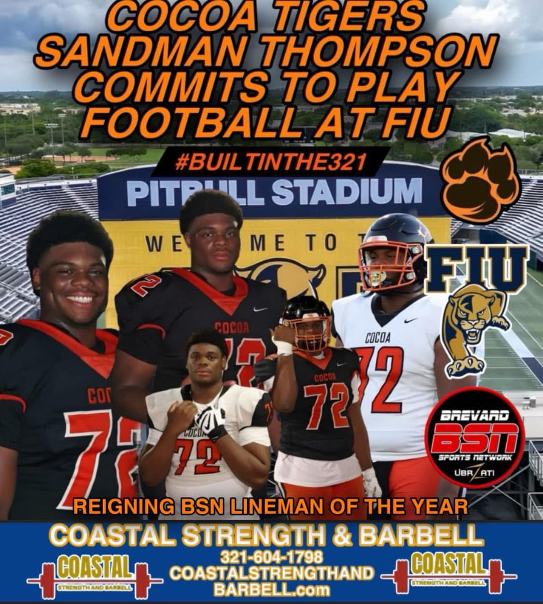 SportsBrevard's tweet image. BSN #RECRUITINGUPDATE:  @CocoaFootball @Sandmanthompson ‘COMMITS TO PLAY FOOTBALL AND CONTINUE HIS EDUCATION AT @FIUFootball IN SOUTH FLORIDA: SPONSORED BY Coastal Strength Barbell

Read the write up here: facebook.com/share/p/1BHSQu…