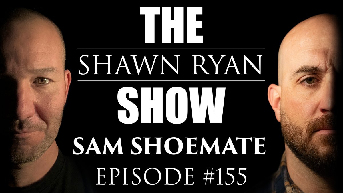 ShawnRyanShow's tweet image. The Vigilance Elite Production of SRS EP. 155 with Sam Shoemate is live on the Shawn Ryan Show YouTube channel! youtu.be/xglaXVtQcis?si…