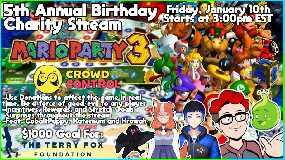 KJoke96's tweet image. I'm hosting my 5th Birthday Charity Stream next week on Friday, January 10th at 3:00pm EST!  

Joined by @CobaltPuppy, @Katernum, and @Krowah7, we will be playing Mario Party 3 with @CrowdControl!

Check below for more info, links and surprises!

Campaign: tilt.fyi/j4LkbaeDUo