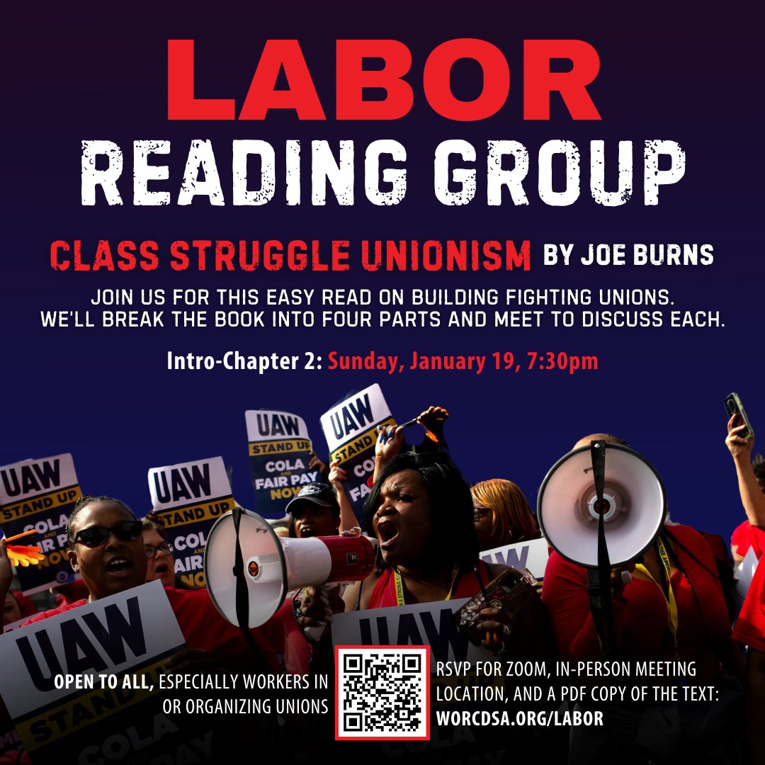 WorcDSA's tweet image. Unions exists within a larger struggle between the working class and its exploiters. How can we create a more militant, democratic labor movement?

📚Join us Sunday, Jan 19 at 7:30pm for the first meeting to discuss Joe Burns' "Class Struggle Unionism!"

worcdsa.org/labor