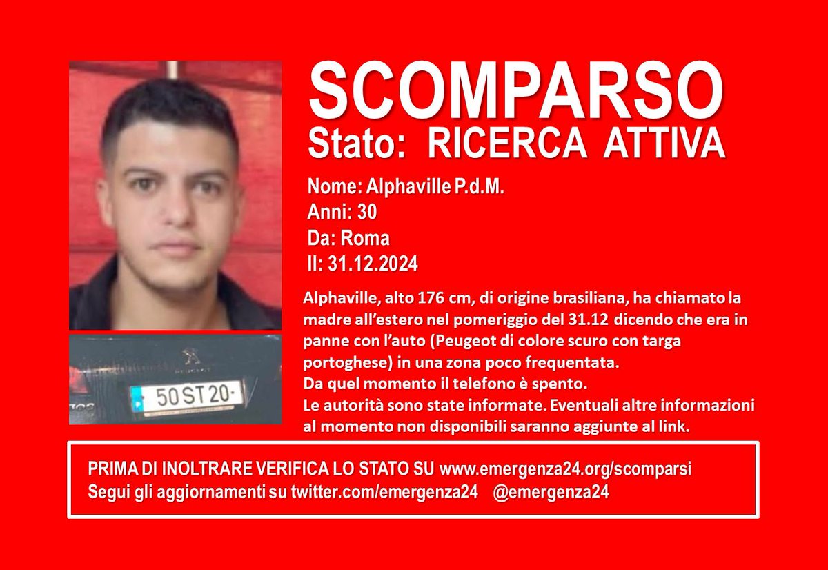 🔴Se vedi questo post condividilo

[03.12-21:00] Si cercano informazioni su un uomo (30 anni) scomparso da Roma il 31.12.2024. Alphaville, alto 176 cm, di origine brasiliana, ha chiamato la madre all’estero nel pomeriggio del 31.12 dicendo che era in panne con l’auto (Peugeot di