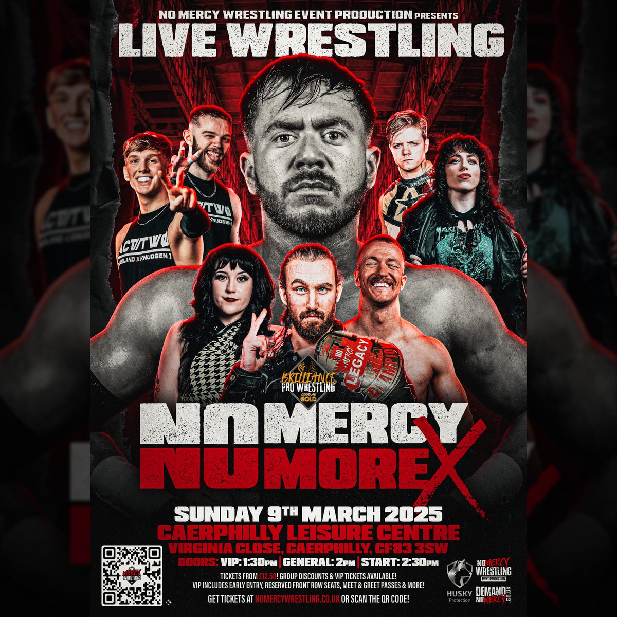 POSTER DROP!

#ALLHAILTHEBRILLIANCE

🎟 nomercywrestling.co.uk/live-events
📆 Sunday, March 9th, 2025
⌚ Doors: VIP - 1:30pm | General Admission - 2pm | First Bell - 2:30pm
📍 Caerphilly Leisure Centre, CF83 3SW
👨‍👩‍👧‍👦 Suitable for all ages!
🍻 Refreshments Available!
👕 Merchandise &amp; Raffle!