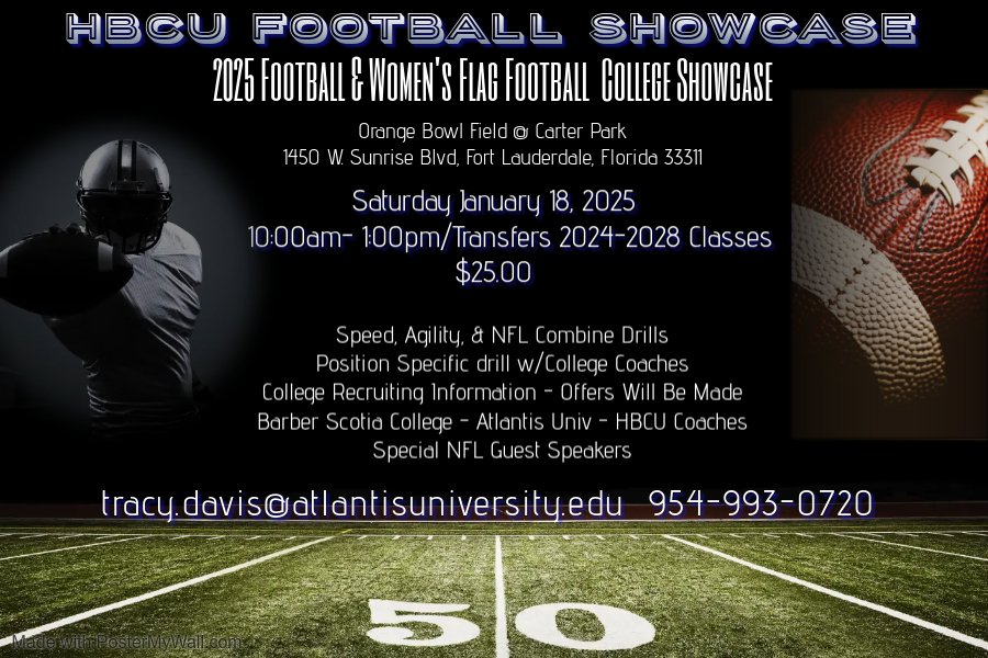 HBCU SHOWCASE JANUARY 18TH
ORANGE BOWL FIELD @ CARTER PARK OFFERS WILL BE  MADE!!