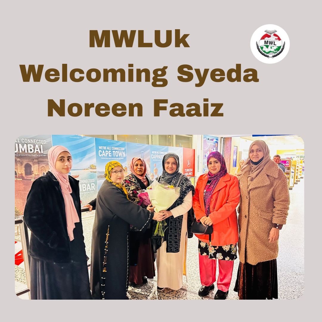 MinhajWL_UK's tweet photo. MWL welcoming Syeda Noreen Faaiz to the UK for fundraisers supporting girls education starting tomorrow through to February
#OurGirlsOurFuture # Education #ChangingLives #Fundraisers #MinhajWelfareFoundation
#MinhajWomenLeagueUK https://t.co/wfq8Fmiryu