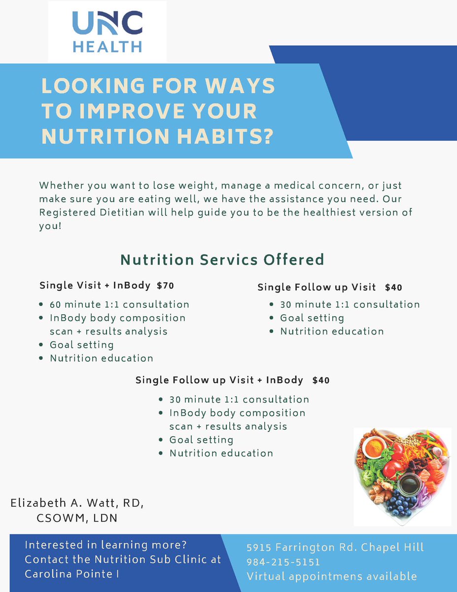 Additional Services Offered! Improve your health! UNC Health’s Registered Dietitian offers personalized services like consultations, body composition analysis, and goal setting. Virtual appt. available. Start today! (984) 215-5151, 5915 Farrington Rd, Chapel Hill, NC