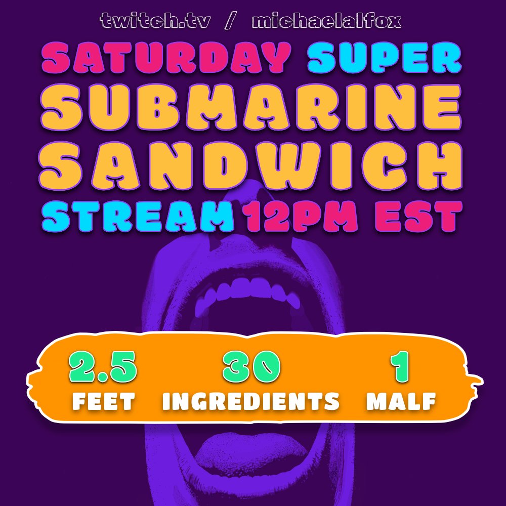michaelalfox's tweet image. We're doing a funky cooking stream tomorrow where we make a 2.5 foot long submarine sandwich with 30 ingredients. 12PM EST on twitch.tv/michaelalfox. I hope to see you there!