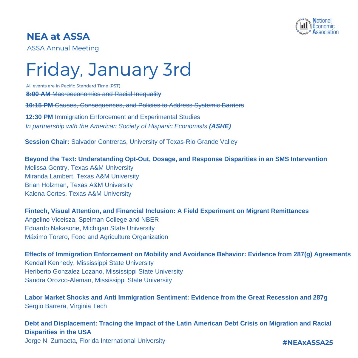 NEAEcon (@neaecon) on Twitter photo We're partnering with <a href="/ASHE_ASSA/">American Society of Hispanic Economists</a> to facilitate Immigration Enforcement and Experimental Studies - our third session of the day.
Chair: Salvador Contreras, University of Texas - Rio Grande Valley
#ASSA2025 #NEAxASSA25 We're partnering with <a href="/ASHE_ASSA/">American Society of Hispanic Economists</a> to facilitate Immigration Enforcement and Experimental Studies - our third session of the day.
Chair: Salvador Contreras, University of Texas - Rio Grande Valley
#ASSA2025 #NEAxASSA25