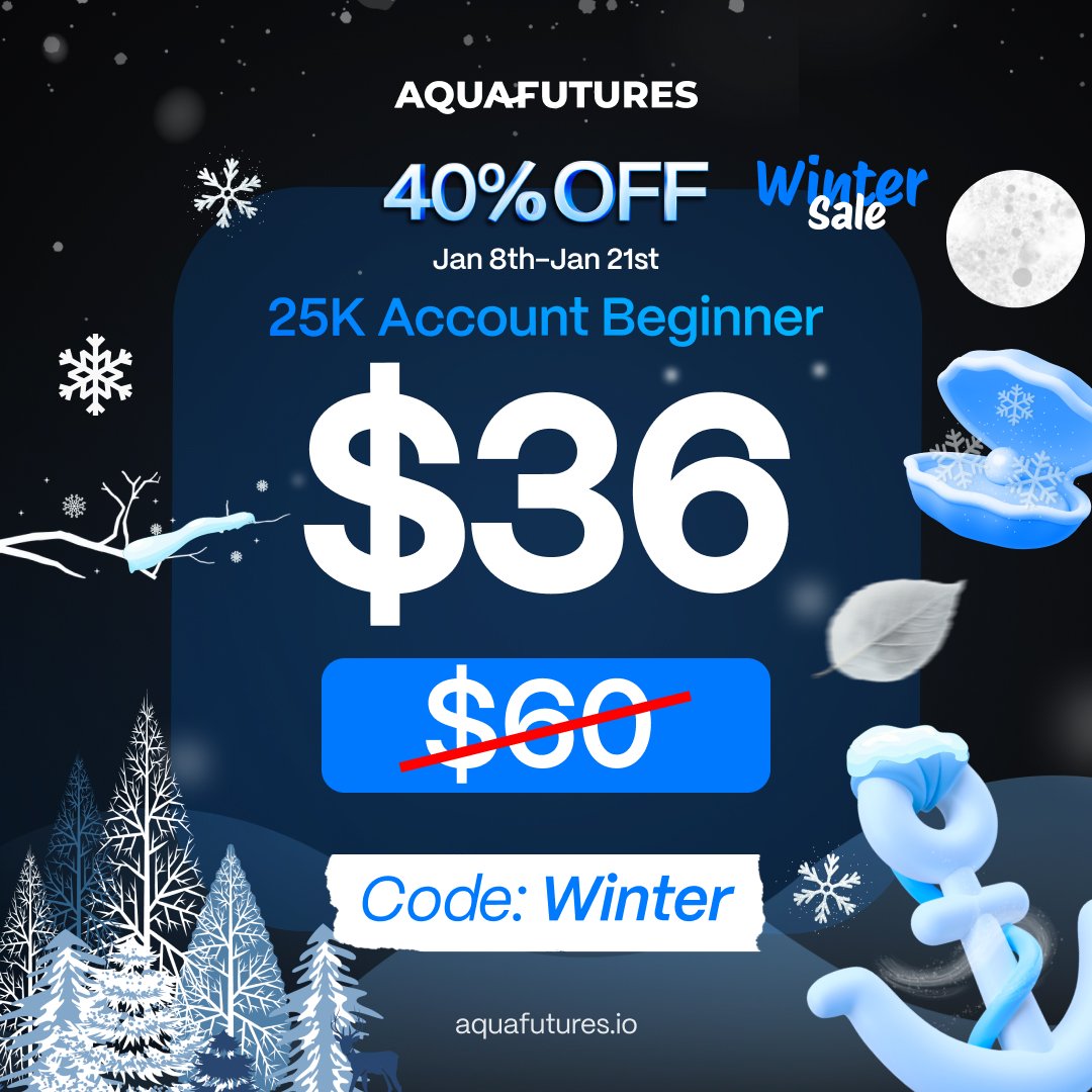 40% OFF all challenges for a limited time only! ⌛

🌊 No Activation Fees
🌊 Payout Guarantee - Get paid within 48 hours or receive an additional $100
🌊 End of Day Drawdowns

Dive Into The Future Of Trading at ➡️checkout.aquafutures.io

Use code MRRV for max discount.
