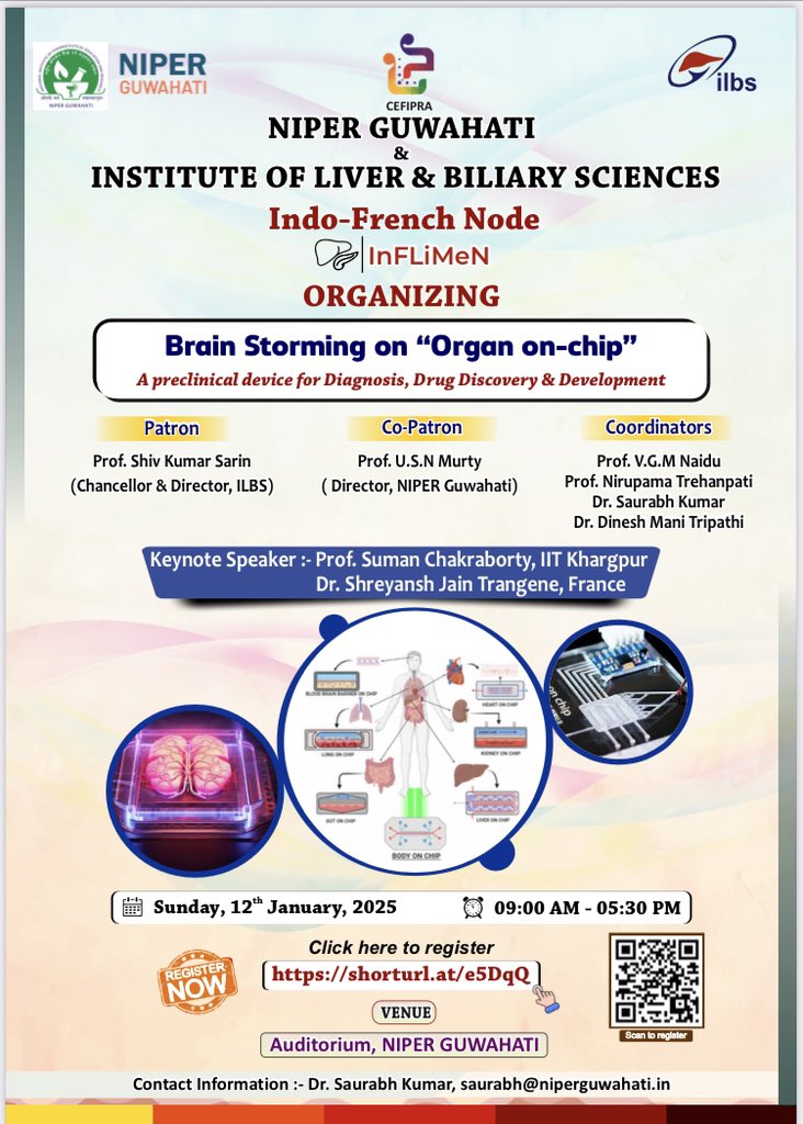 Dinesh M Tripathi (@dineshmtripathi) on Twitter photo Join us for the scientific feast - "Brain storming on Organ-on-chip", An Indo-French initiative on 12th January 2025 at NIPER, Guwahati, India. ILBS organising jointly with NIPER-Guwahati. <a href="/ILBS_India/">ILBS_University</a> <a href="/LabNirupma/">Dr Nirupma Immunology Lab</a> <a href="/GuwahatiNiper/">NIPER Guwahati</a> <a href="/Sukritibaweja1/">Sukritibaweja</a> Join us for the scientific feast - "Brain storming on Organ-on-chip", An Indo-French initiative on 12th January 2025 at NIPER, Guwahati, India. ILBS organising jointly with NIPER-Guwahati. <a href="/ILBS_India/">ILBS_University</a> <a href="/LabNirupma/">Dr Nirupma Immunology Lab</a> <a href="/GuwahatiNiper/">NIPER Guwahati</a> <a href="/Sukritibaweja1/">Sukritibaweja</a>