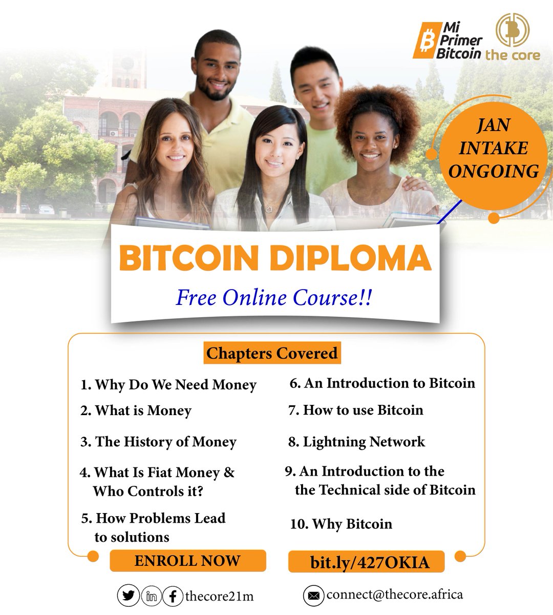 🚀COHORT 6 INTAKE IS HERE! 🚀

We’re happy to announce that our Cohort 6 intake is now open! Join our Free Online #Bitcoin Diploma Program powered by @MyfirstBitcoin_ 

🗓 Program Details:
Duration: 23 sessions over two months

What You'll Learn:
The fundamentals of Bitcoin
Why