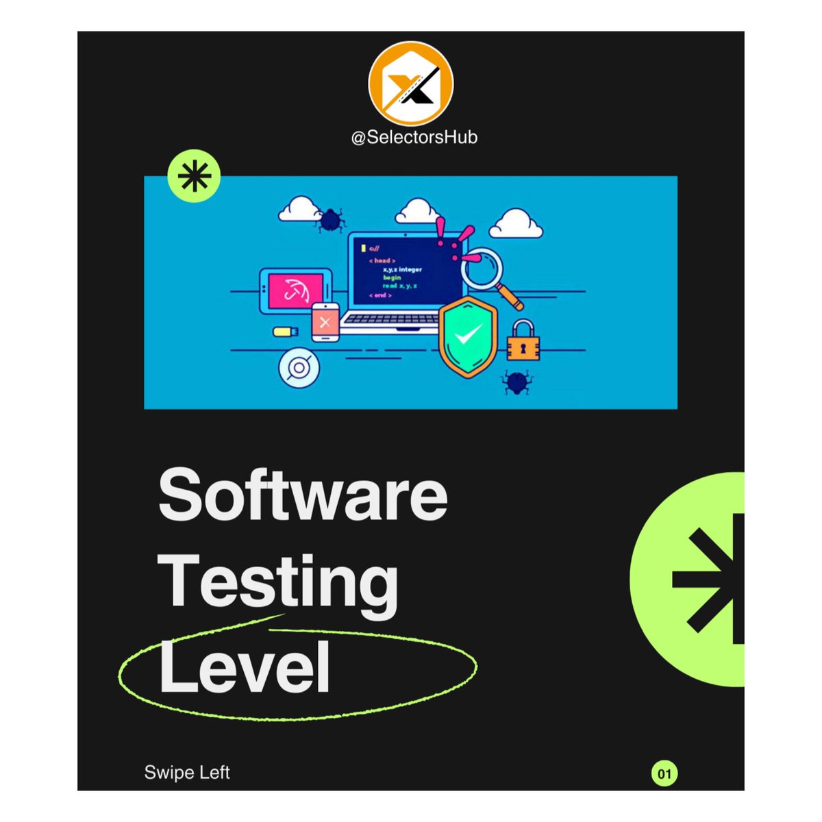 SelectorsHub's tweet image. Software Testing Level 
.
.
#selectorshub #testingtool #testingtips #automation #software