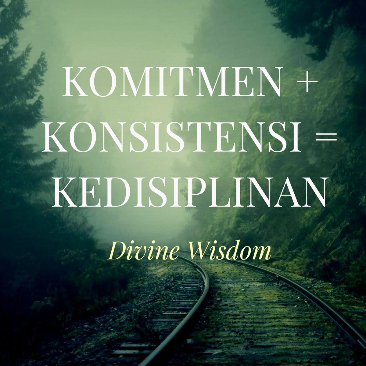 DavidWijayanto's tweet photo. KEDISIPLINAN 

KOMITMEN + KONSISTENSI = KEDISIPLINAN 

DISCIPLINE 

COMMITMENT + CONSISTENCY = DISCIPLINE 

#discipline #kedisiplinan #divinewisdom #davidwijayanto #quoteoftheday #commitment #consistency #dw https://t.co/UQbPLVRrhc