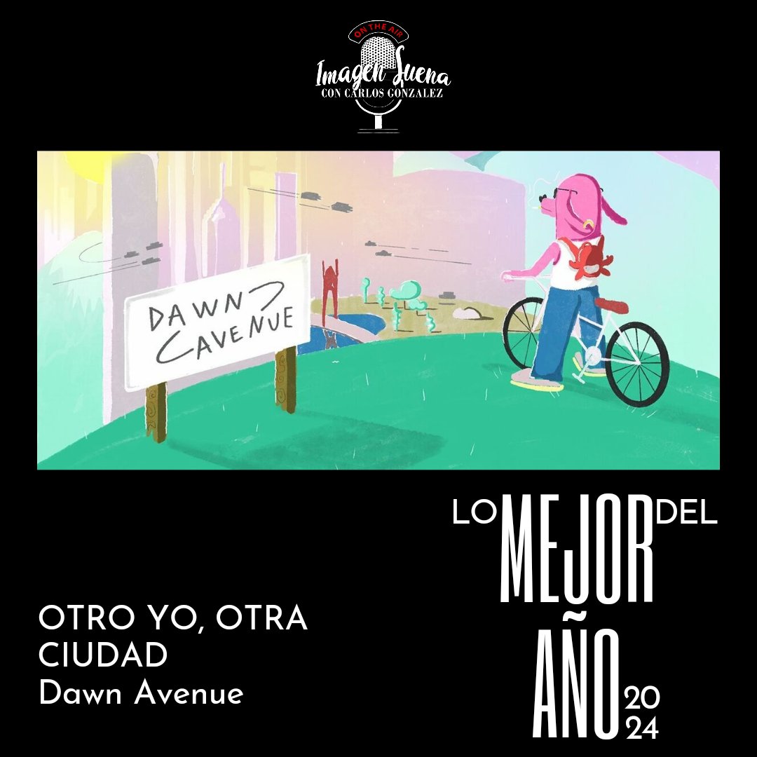 🔥 OTRO YO, OTRA CIUDAD de #DawnAvenue en #LoMejorDelAño 🎉 en la música 🎶
 
🔊 Son las mejores canciones del 2024 🎧🤩

👉🏽 Suena LO MEJOR DEL AÑO por <a href="/Charlysuena/">Carlos Gzz 🍄 #ImagenSuena</a> en #ImagenSuena ✨