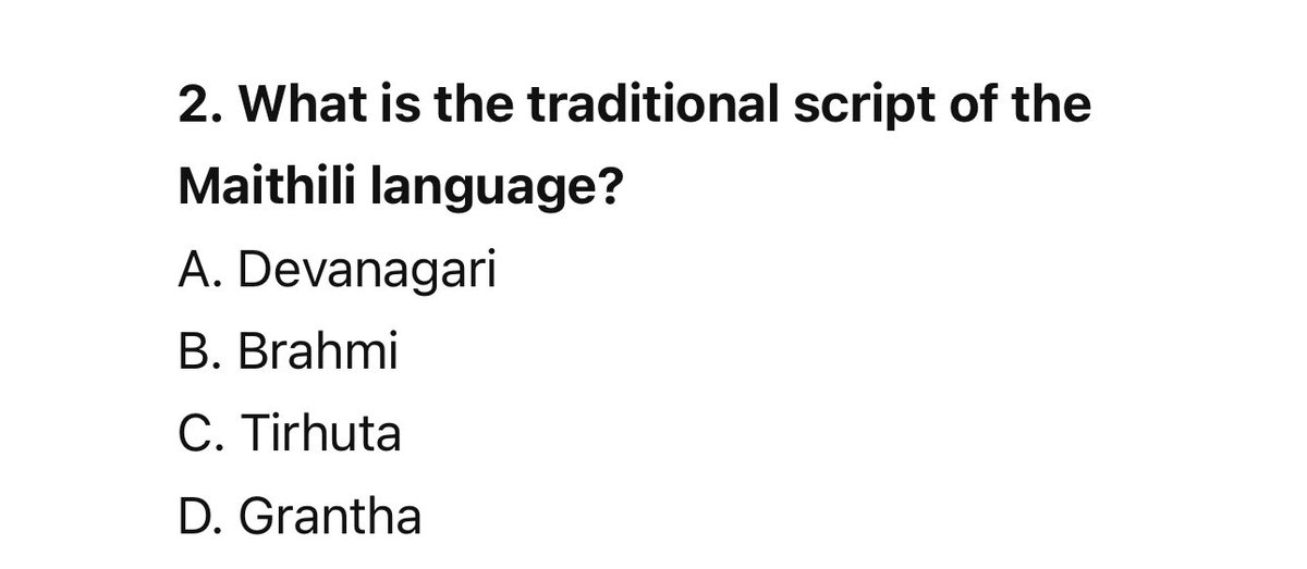 UpscRepublicX's tweet image. Practice Question 
What is traditional script of the Maithili language?

#prelims2025