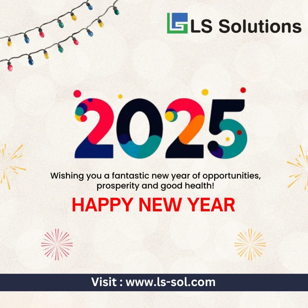 Happy New Year

#lssolutions #newyear #newyear2025 #NewBeginnings