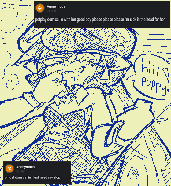 CC: petplay dom callie with her good boy please please please i'm sick in the head for her > or just dom callie i just need my slop

im allergic to drawing men for free so heres a POV so we can all be happy