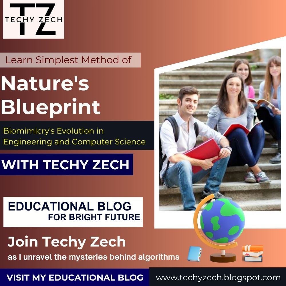 TechyZech's tweet image. &quot;Uncover the genius of nature with Techy Zech! 📷📷 Dive into &apos;Nature&apos;s Blueprint: Biomimicry&apos;s Evolution in Engineering and Computer Science&apos; and transform your perspective. Start learning today! 📷📷
Visit : techyzech.blogspot.com
#TechyZech #BiomimicryInTech #LearnOnline&quot;