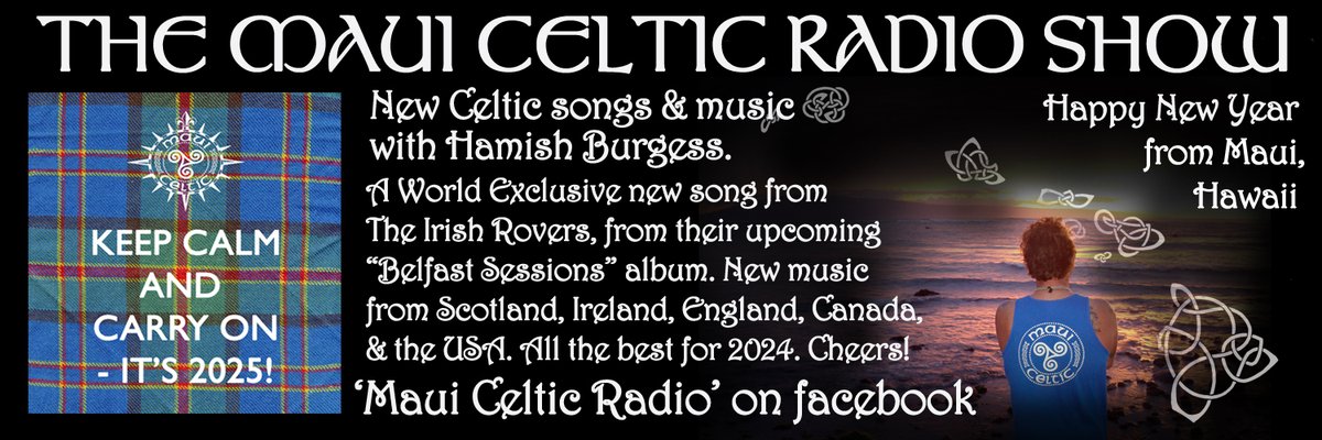 Maui Celtic Radio (@mauicelticradio) on Twitter photo #NewYear new #CelticMusic <a href="/MauiCelticRadio/">Maui Celtic Radio</a> World Exclusive #IrishRovers song, on <a href="/KAKU885FM/">KAKU 88.5 FM</a> 8am & 5pm in Hawaii, 10am & 7pm US/Can West, 1 & 10pm East, 6-8pm Ireland & UK. Direct streaming link streamdb5web.securenetsystems.net/v5/index.cfm?s… . Please support the show at patreon.com/mauicelticradio . Cheers! #NewYear new #CelticMusic <a href="/MauiCelticRadio/">Maui Celtic Radio</a> World Exclusive #IrishRovers song, on <a href="/KAKU885FM/">KAKU 88.5 FM</a> 8am & 5pm in Hawaii, 10am & 7pm US/Can West, 1 & 10pm East, 6-8pm Ireland & UK. Direct streaming link streamdb5web.securenetsystems.net/v5/index.cfm?s… . Please support the show at patreon.com/mauicelticradio . Cheers!