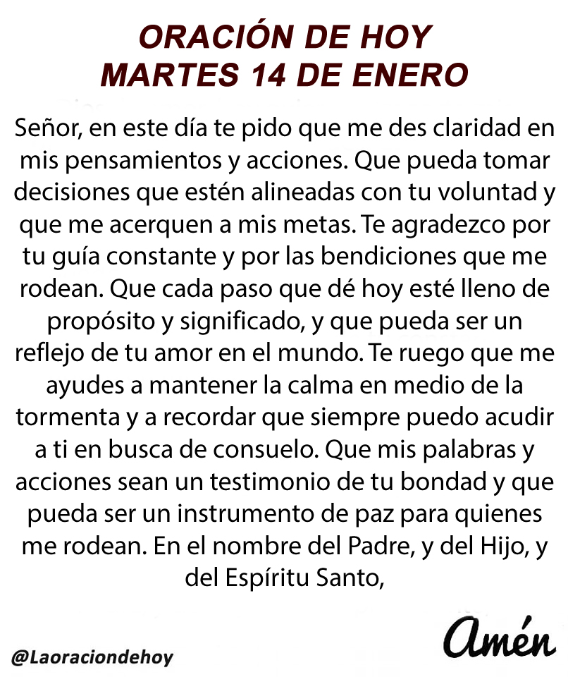 laoraciondehoy's tweet photo. Oración diaria para hoy martes 14 de enero de 2025. https://t.co/mn7JTIydRD