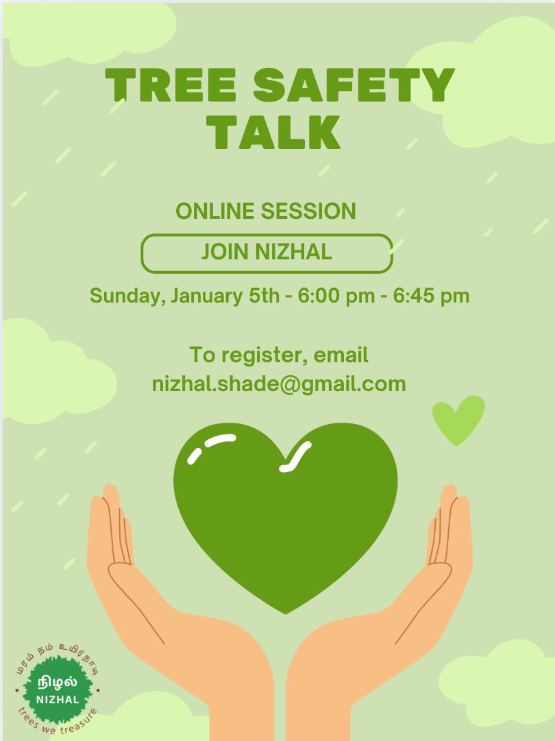 NizhalShade's tweet photo. Dear all! Please register for our online tree safety talk held this Sunday, January 5th, from 6 PM onwards! 

Email nizhal.shade@gmail.com to confirm! https://t.co/Px1EBs6f76