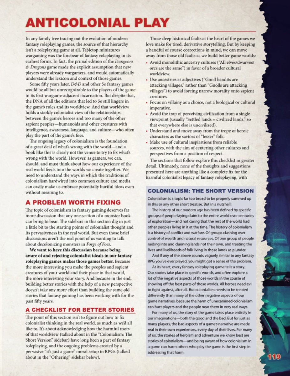 This is complete and utter nonsense. It makes blanket statements that it can't back up. "Rejecting colonialist ideals in our fantasy roleplaying games makes them better." This is some bullshit that people who pretend to be offended on other people's behalf would spout. It's like