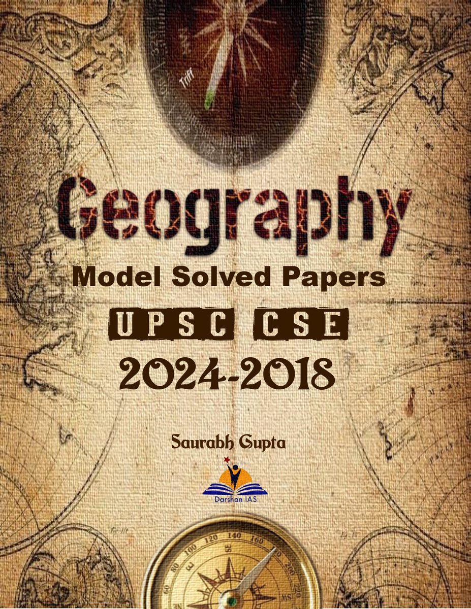 DarshanIas's tweet image. Geography Optional Previous Model Solved Papers For UPSC CSE (2018-2024) By Saurabh Gupta Darshan IAS 

amzn.eu/d/0f73GU

#geography #previouspaperssolved #solvedpapers #optional #upsc #darshanias #saurabhgupta #modelpapers #geographybook #book #studymaterial #notes