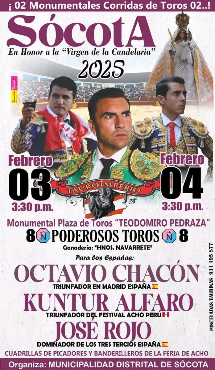 Sócota en Cutervo (Cajamarca) PER con cartel de su Feria de la Candelaria 3 y 4 de febrero con toros de Hnos Navarrete para <a href="/octaviochaconof/">Octavio Chacón</a>, <a href="/kunturalfaro/">kuntur alfaro</a> y <a href="/joserojo97/">Jose Rojo Sánchez</a> <a href="/portaltaurino/">Portal Taurino</a>
