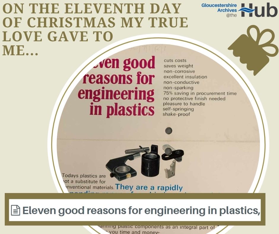 GlosHeritageHub's tweet image. On the eleventh day of Christmas my true love gave to me "11 good reasons for engineering in plastics"

Ref: D8347/DGL/7/1/12/1

#12DaysofArchives #12daysofchristmas