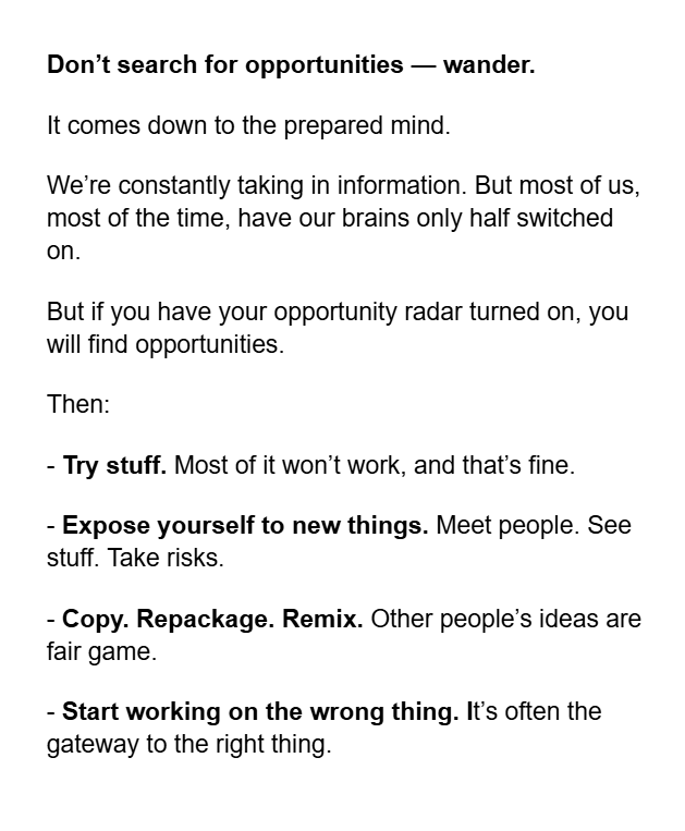 Sometimes people ask me how I find opportunities.

My contrarian advice: