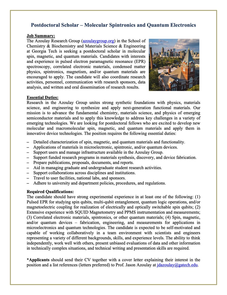 A postdoctoral position in molecular spin, magnetic, and quantum materials is immediately available in the Azoulay  Group at The Georgia Institute of Technology. Please email  directly if interested (see attached flyer).