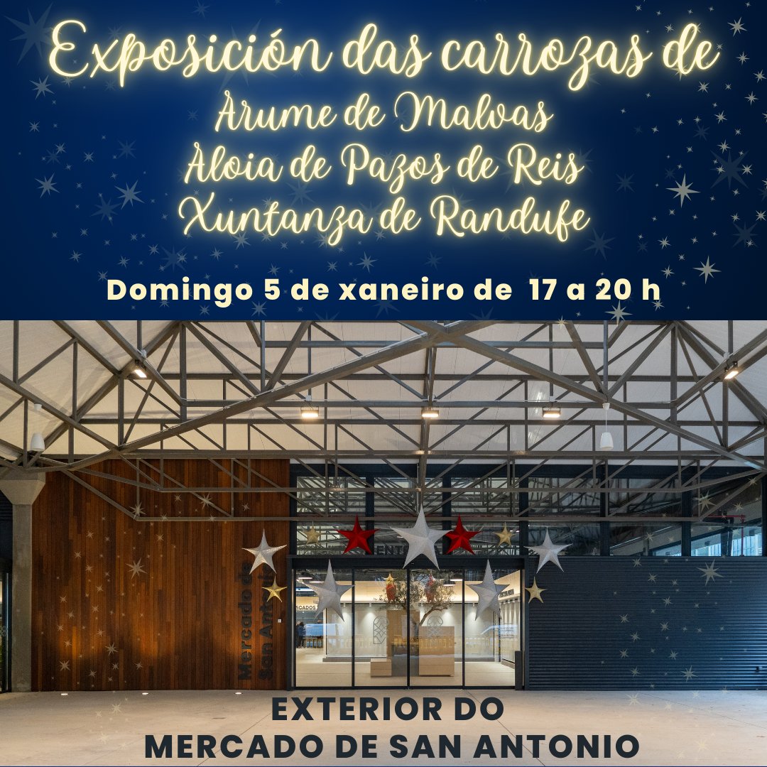𝓐 𝓶𝓪𝔁𝓲𝓪 𝓭𝓸 𝓝𝓪𝓭𝓪𝓵
Mañá domingo, 5 de xaneiro, de 17 a 20 h, no exterior do Mercado de San Antonio, poderemos admirar as carrozas elaboradas polas asociacións Arume de Malvas, Aloia de Pazos de Reis e Xuntanza de Randufe.
