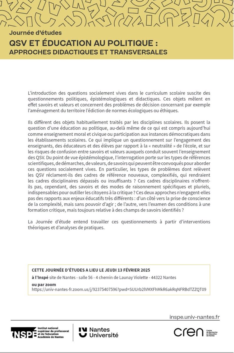 Journée d'étude "QSV et éducation au politique" à l'Inspe de Nantes le 13/02. On regroupe 2 séminaires du CREN : questions socialement vives de Céline Chauvigné et Michel Fabre et comparatisme de Sylvain Doussot. Des discussions passionnantes à venir! 📚