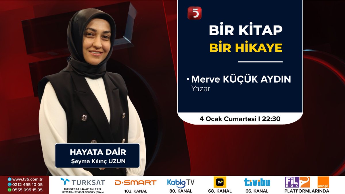 TV5 (@tv5televizyonu) on Twitter photo - Bir kitap bir hikaye...
<a href="/sseymauzunn/">Şeyma Kılınç Uzun</a> soruyor, Yazar <a href="/merveaydinkucuk/">Merve AYDIN KÜÇÜK</a> cevaplıyorç
#HayataDair bugün 22:30'da #TV5'te. - Bir kitap bir hikaye...
<a href="/sseymauzunn/">Şeyma Kılınç Uzun</a> soruyor, Yazar <a href="/merveaydinkucuk/">Merve AYDIN KÜÇÜK</a> cevaplıyorç
#HayataDair bugün 22:30'da #TV5'te.