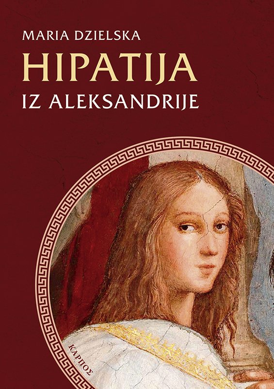 KarposBooks's tweet photo. HIPATIJA IZ ALEKSANDRIJE
Maria Dzielska
https://t.co/tbSBz97xue

prevod s poljskog Ljubica Rosić
Broj strana: 248
#novo #knjiga #istorija #matematika https://t.co/QdH9z5GhpP