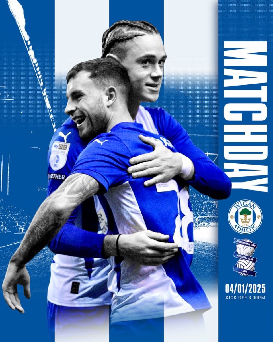 💙 #JourDeMatch 💚

🏠 <a href="/BCFC/">Birmingham City FC</a> (2ème)
🏆League One (J.25)
🏟️ <a href="/WiganStadium/">The Brick Community Stadium</a> 
🕓 16H (🇫🇷)
📺 LaticsTV 

#wafc 💙💚