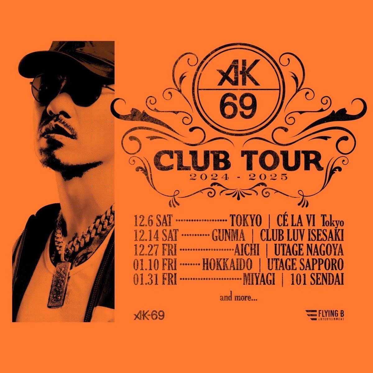 🎟️前売チケット情報公開🎟 2025.1.31.FRI 22:00-5:00 AK-69 CLUB