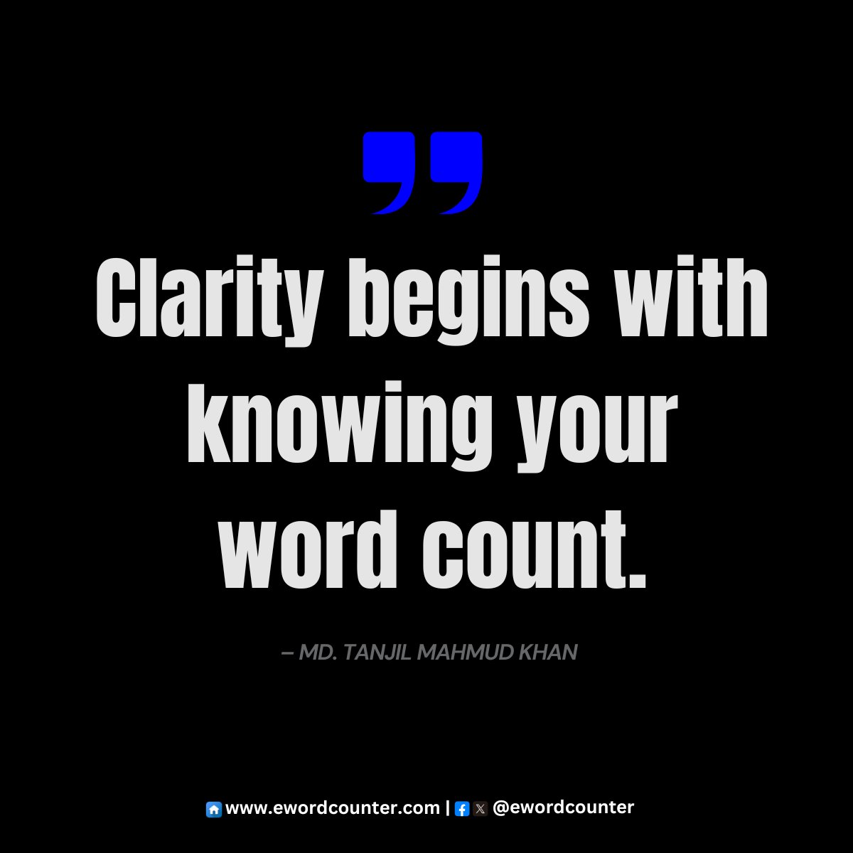 eWordCounter's tweet image. Clarity begins with knowing your word count.

#WordCounter | #Quote | #English