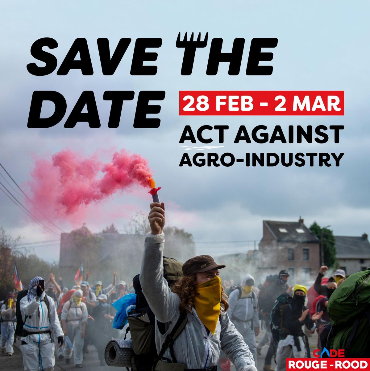 👉 Save the date: From around the 28th of February to the 2nd of March (exact dates TBC) we will be using our people power against the agro-industry. 🌱✊🚜