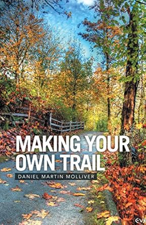 bookster_ca's tweet photo. Life can be fruitful and pure. "Making Your Own Trail" by Daniel Martin Molliver helps you climb your own path with strength and determination #SelfHelp @lagit22 https://t.co/mTiiB4y4vE https://t.co/IjQRU3eip2